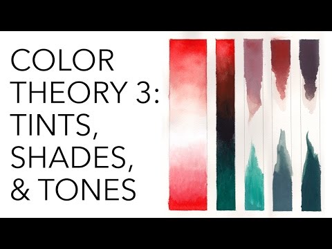 Color Theory 3: Tints, Shades, and Tones