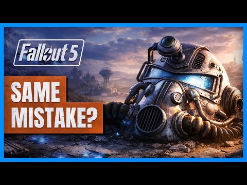 Bethesda Is About to Make the Same Fallout Mistake Again