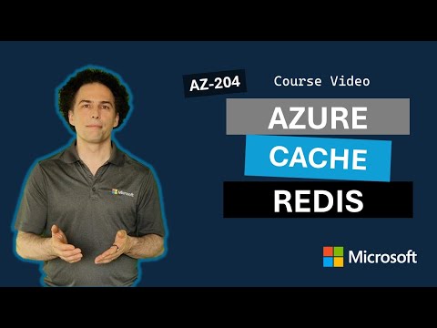 Develop for Azure Cache for Redis AZ-204