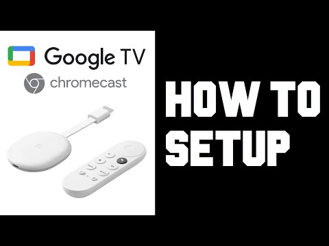 Chromecast with Google TV How To Setup - Set up Chromecast with Google TV Instructions, Guide, Help