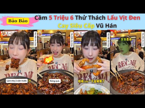 Liệu Vợ Thánh Đớp Có Ăn Hết Lẩu Vịt Đen Cay Siêu Cấp Vũ Hán? Bỏ 1500 Tệ (5 Triệu 6) Có Đáng Không?