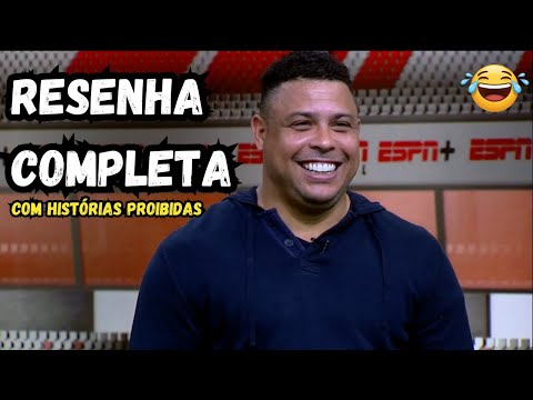 Ronaldo Fenômeno no Resenha ESPN: O Programa Histórico Completo!