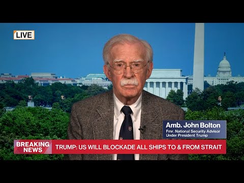 Former NSA John Bolton on Trump calling for Strait of Hormuz blockade: it "makes sense"