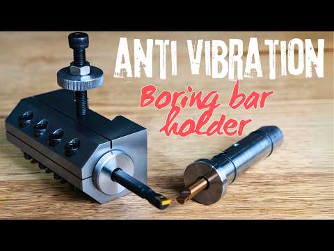Poor Man’s Anti-Vibration Boring Bar Holder– Cutting Down on Resonance!