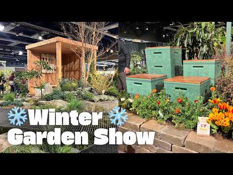 Garden Show in the Pacific Northwest featuring ALL winter hardy plants!