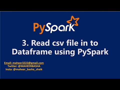 3. Read CSV file in to Dataframe using PySpark