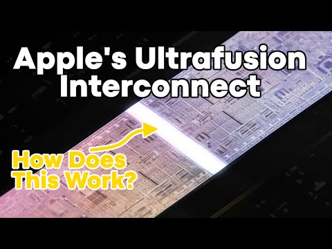 The Magic Behind Apple's UltraFusion Interconnect