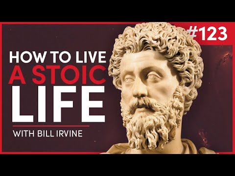William Irvine: Living a Stoic Life | The Knowledge Project #123