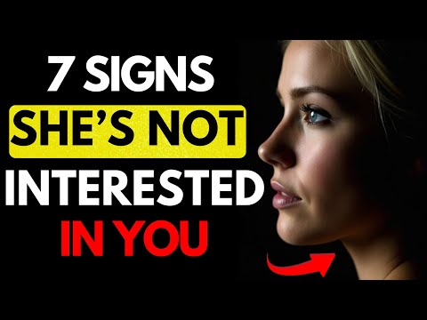 All MEN should watch - If A Woman Doesn't Want You, She'll Do These 7 Things | Stoicism