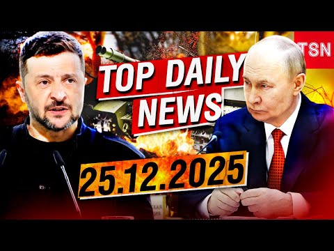 Top News December 25: PUTIN READY TO GIVE UP TERRITORY - TERMS OF PEACE MADE PUBLIC!