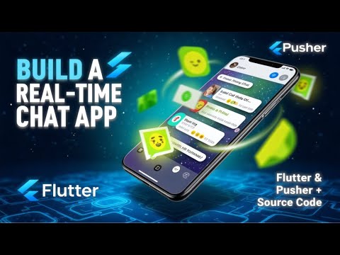 Build a Real-Time Chat App with Flutter & Pusher: Text, Image, File, Audio + Source Code