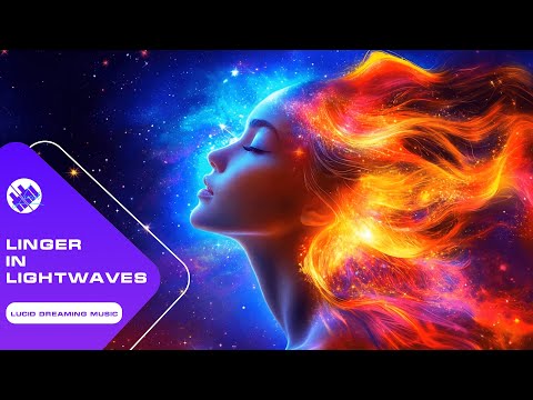 "Linger in Lightwaves" - Lucid Dreaming Music | Exclusive Music Products