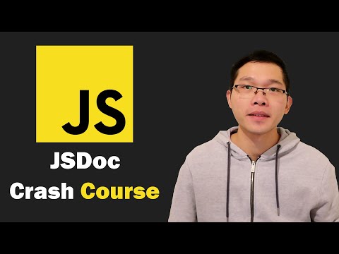 JSDoc Crash Course 2021 - JavaScript Documentation Generator