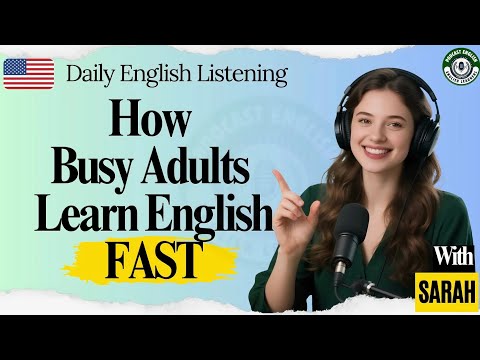 Podcast English Learners | The Busy Person's Guide to Mastering English Quickly