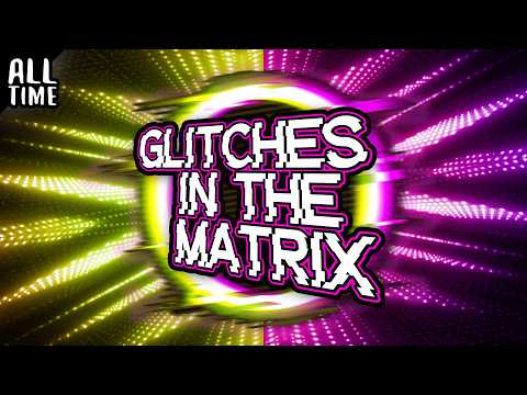 Glitches in the Matrix (Part 7)