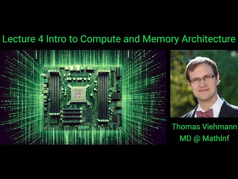 Lecture 4 Compute and Memory Basics