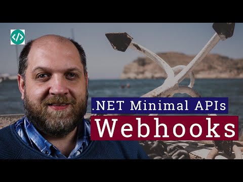 WEBHOOKS With .NET Minimal APIs