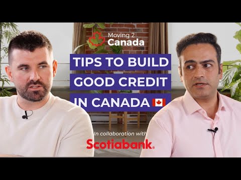 How to Build a Good Credit Score in Canada for Newcomers