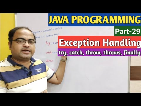 JAVA PROGRAMMING | Part-29 | Exception Handling
