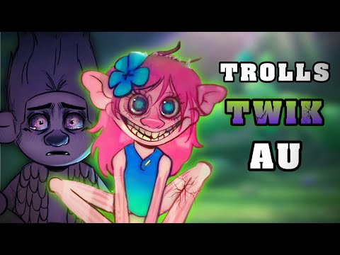 What is the Trolls Twik Infection AU