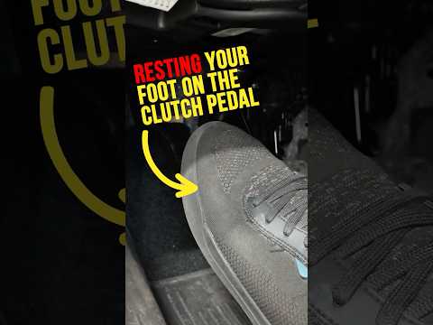 Don't Rest Your Foot On The Clutch Pedal! (Manual Transmission)