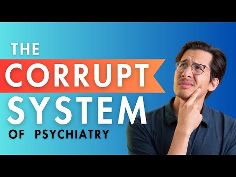 3 Criticisms of Modern Psychiatry