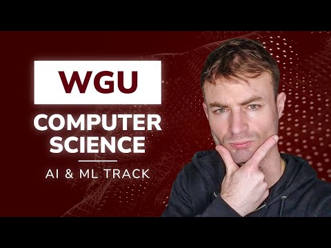 WGU Computer Science Master's Degree - AI & ML Track