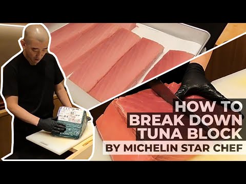How to break down Blue Fin Tuna block by Michelin Star Chef
