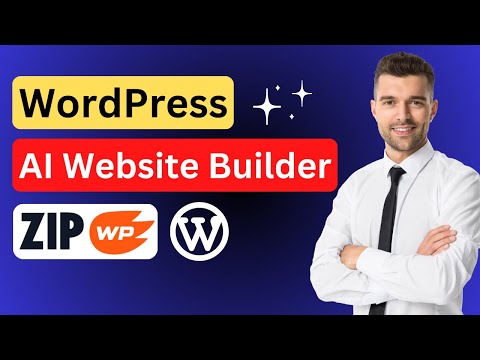 Create a WordPress Site with AI - ZipWP Overview and Tutorial | WordPress AI Website Builder