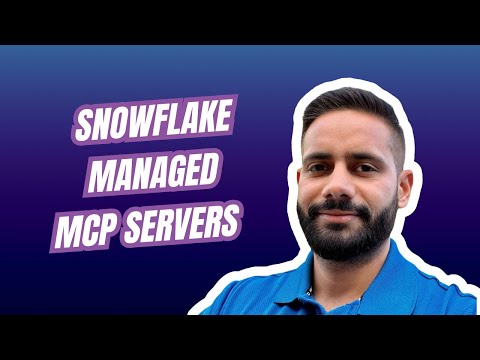 Getting started with Snowflake Managed MCP Servers