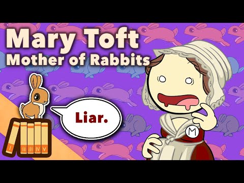 Mary Toft: The Woman Who Gave Birth to Rabbits - European History - Extra History
