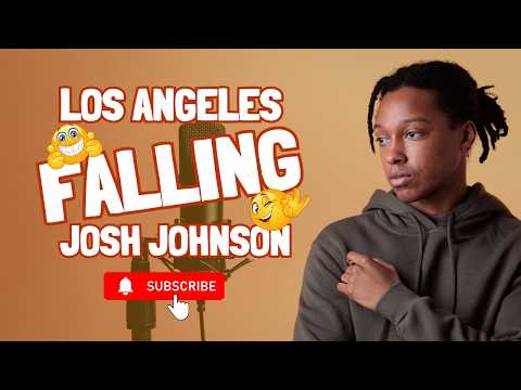 Josh Johnson on Los Angeles falling & his 4th of July special 🇺🇸 #314