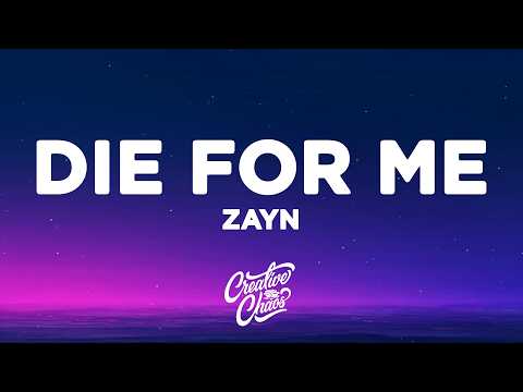 ZAYN - Die For Me (Lyrics)