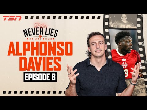 Alphonso Davies Announces His Return | Film Never Lies with Luke Willson