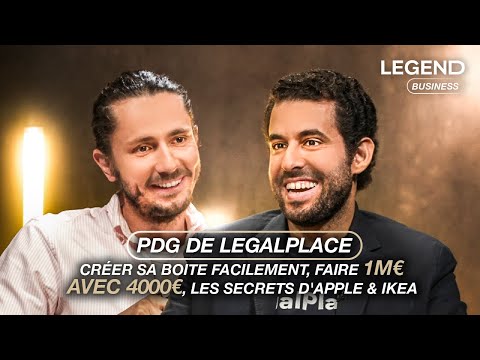 RACEM PDG DE LEGALPLACE: CRÉER SA BOÎTE FACILEMENT, FAIRE 1M€ AVEC 4000€, LES SECRETS D'APPLE & IKEA