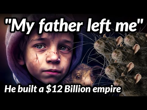 How a Boy Survived Off Eating Rats to Build a $12 Billion Empire