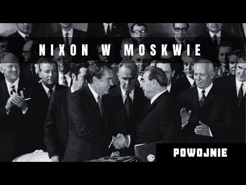 Porozumienie USA-ZSRR w 1972 roku. Wizyta Nixona w Moskwie. Rozbrojenie, wojna w Wietnamie, Chiny