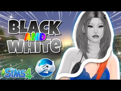 Playing In Black and White!! Sims 4 CAS Challenge🖤🤍