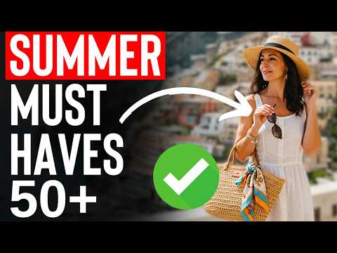 If You Wait, It’ll Be Too Late! Summer Must Haves for Women over 50