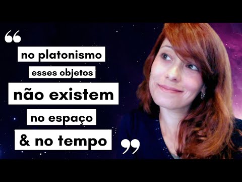 Platonismo Matemático (por filósofa Daniela Soares) | Lógica & Matemática