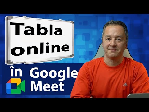 Cum folosesc Tabla Online in Google Meet? Tutorial Jamboard pas cu pas.