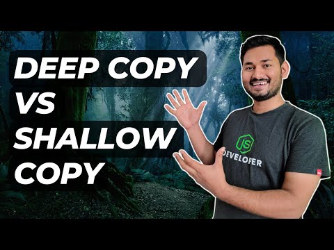 Right Way to Copy Objects and Arrays | Deep Vs Shallow Copy | The Complete JavaScript Course | Ep.23