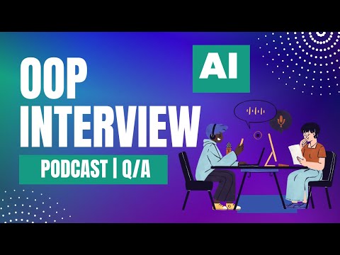 Object-Oriented Programming Interview Q&A | Crack Your Tech Interview