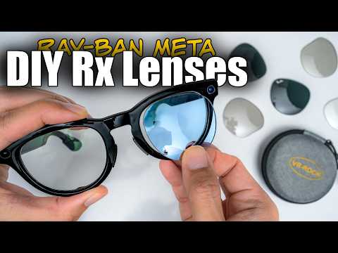 DIY Ray-Ban Meta Prescription Lenses