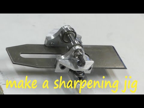 make a sharpening jig