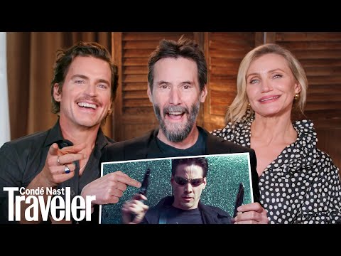 Do Keanu Reeves, Cameron Diaz & Matt Bomer Know Their Film Locations | Condé Nast Traveler