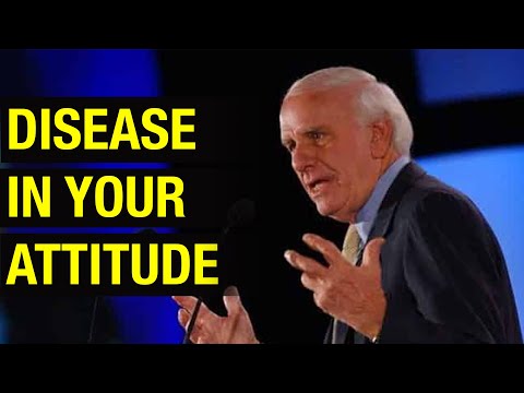 Diseases of Attitude - Jim Rohn on Negativity