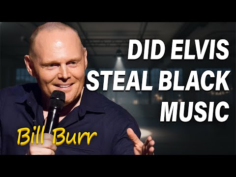 Bill Burr: "Elvis Kicked Open Doors... Then Died on a Toilet" | Stand Up Comedy