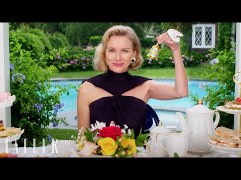 Naomi Watts Takes On The Ultimate British Quiz | Tea with Tatler