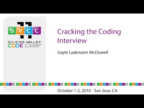 Cracking the Coding Interview at Silicon Valley Code Camp 2016